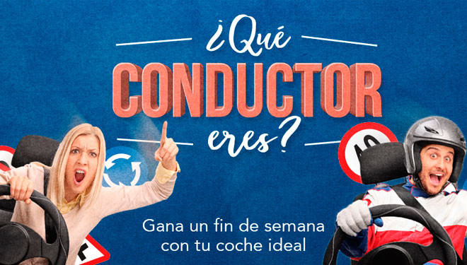 Concurso: ¿Qué tipo de conductor eres? Concurso: ¿Qué tipo de conductor eres?