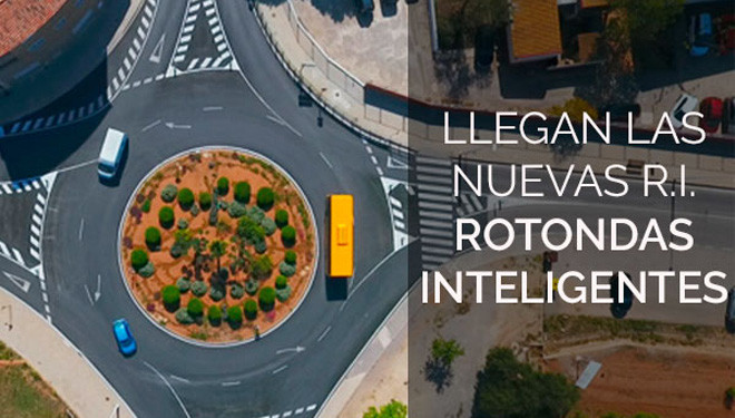 Las nuevas rotondas inteligentes están en camino Las nuevas rotondas inteligentes están en camino